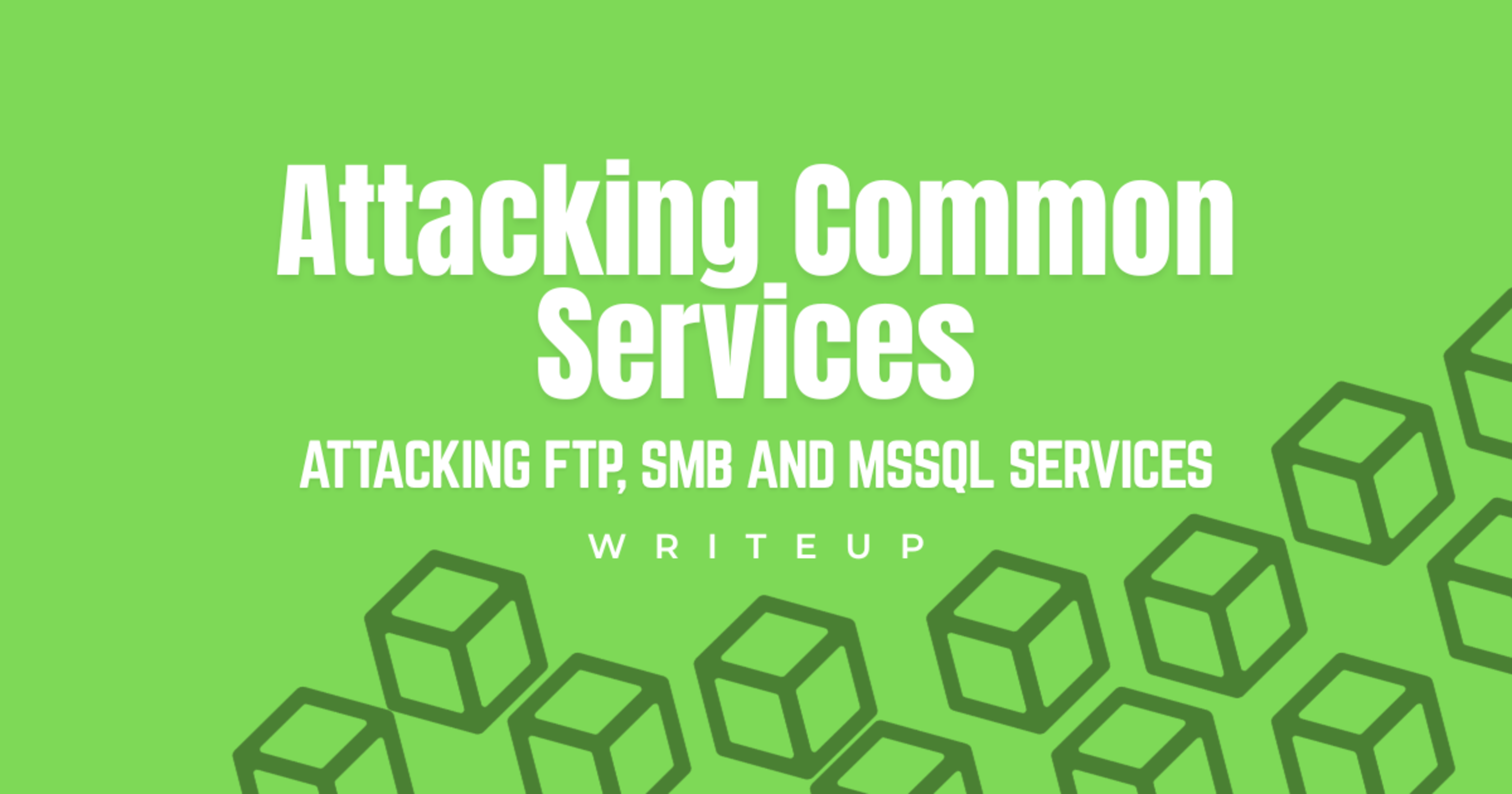 Attacking Common Services